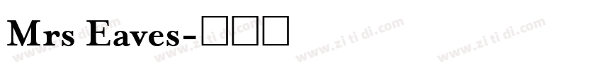 Mrs Eaves字体转换